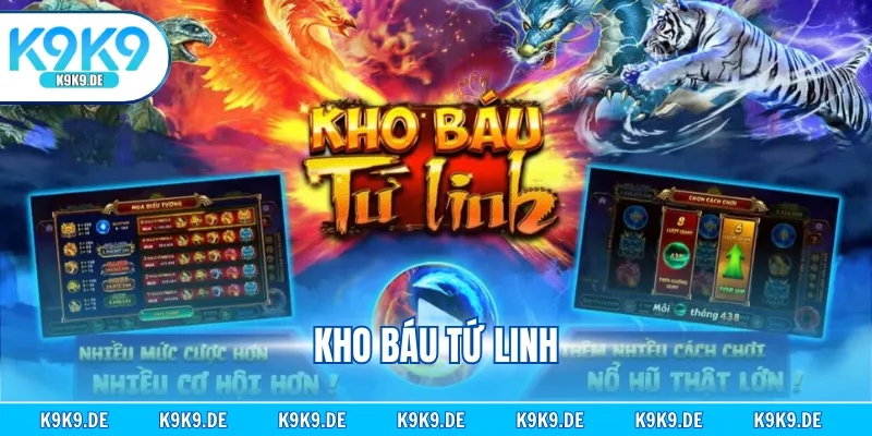 Kho Báu Tứ Linh - Khám Phá Mẹo Quay Thưởng Thắng Nhanh
